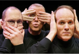 See no evil, hear no evil, speak no evil.